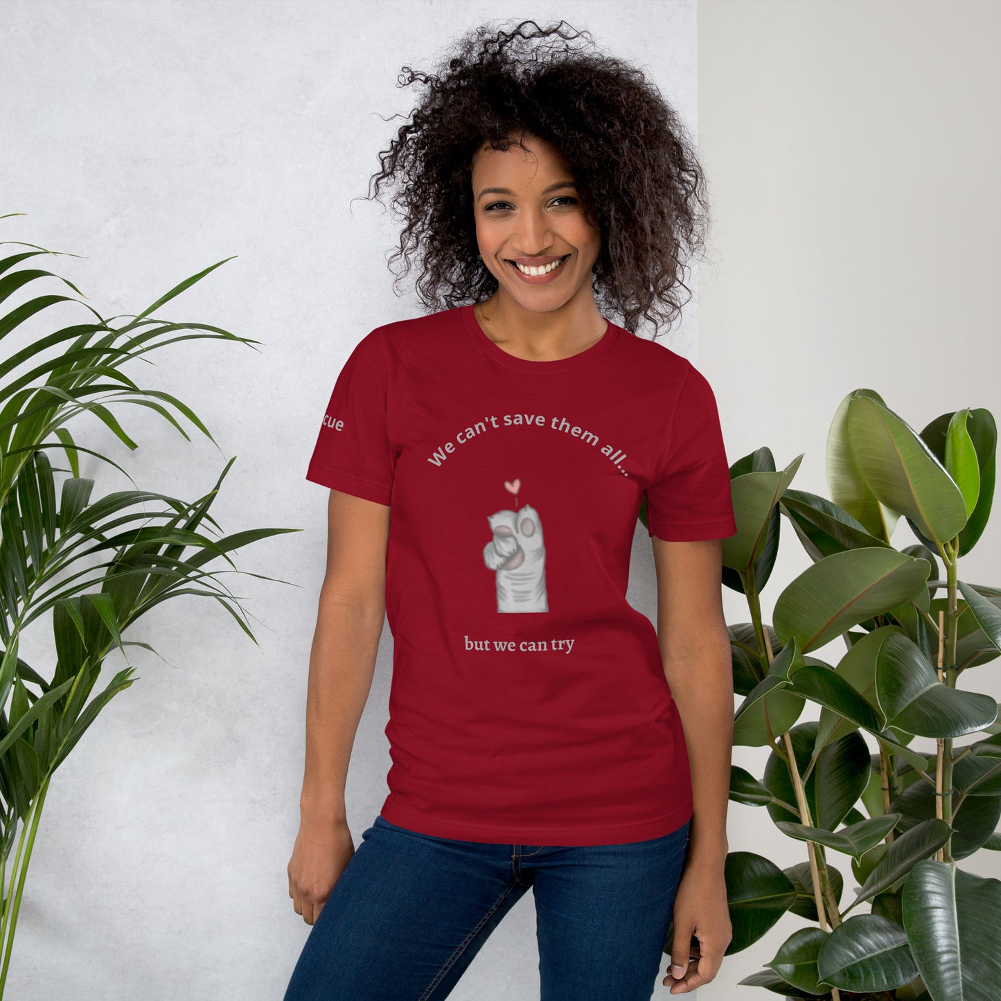 We can't save them all, but we can try t-shirt