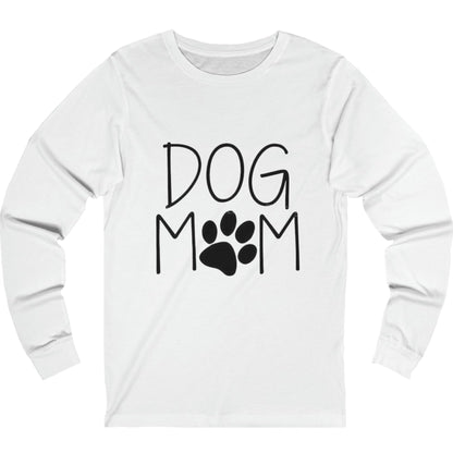 Dog Mom Long Sleeve Tee