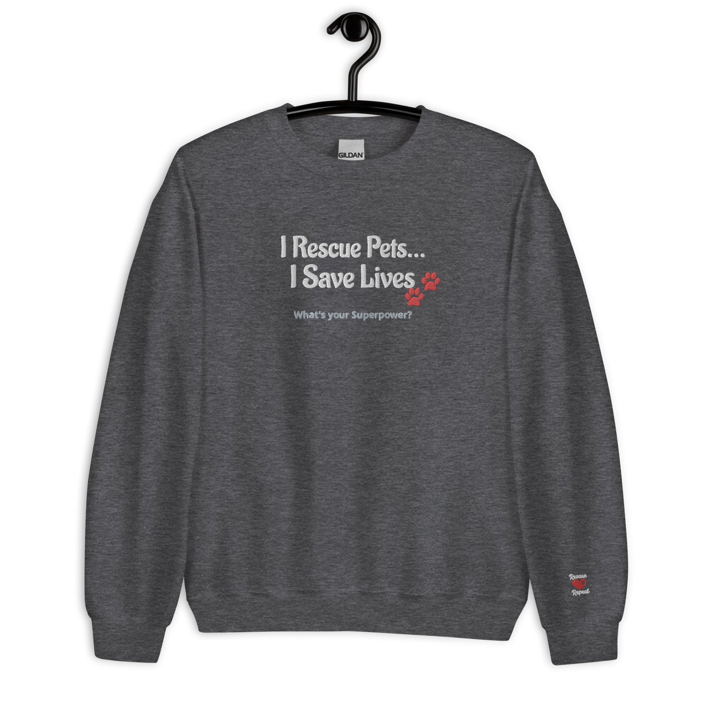 I Rescue Pets Sweatshirt