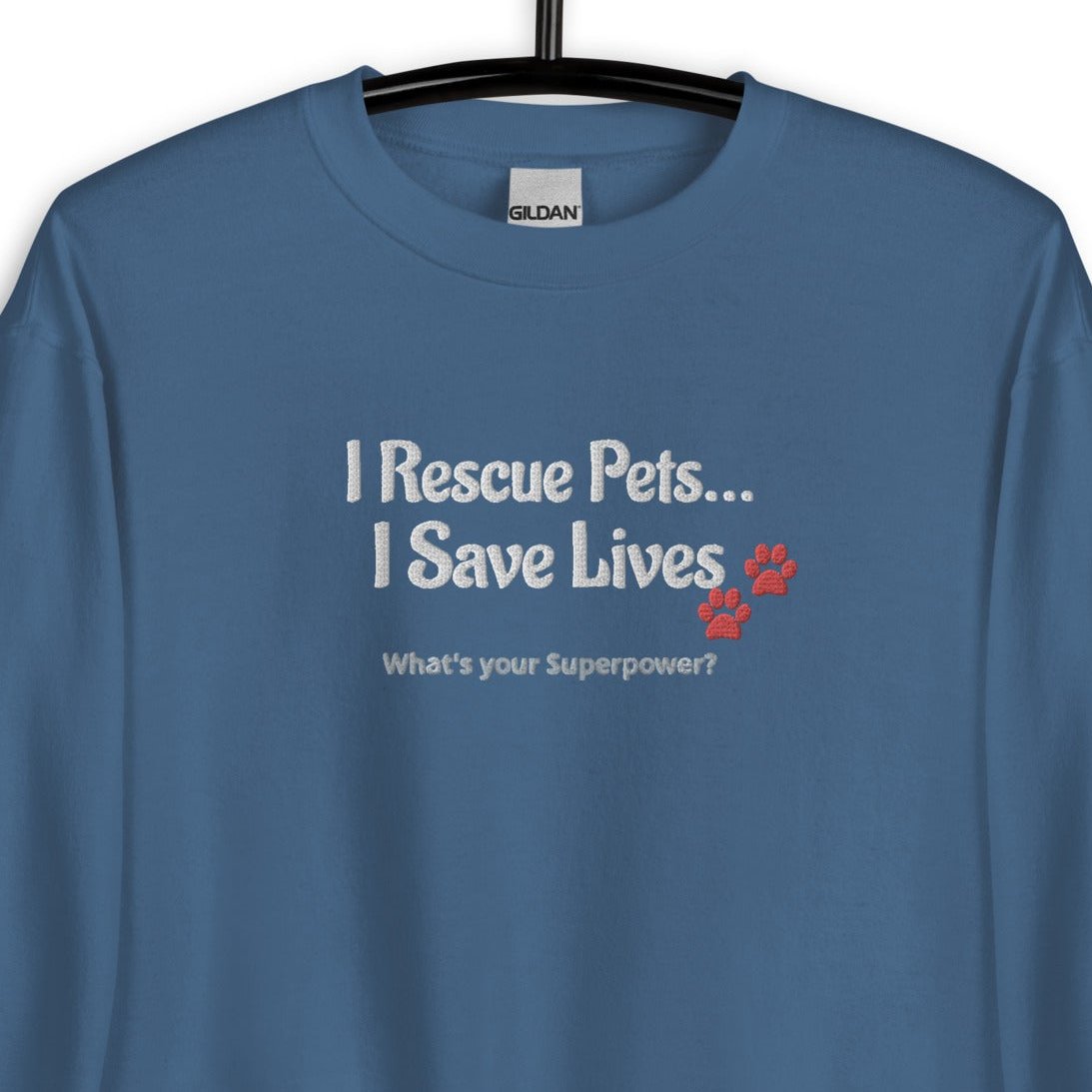 I Rescue Pets Sweatshirt