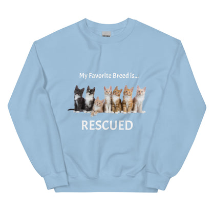 Best things in life are rescued Sweatshirt