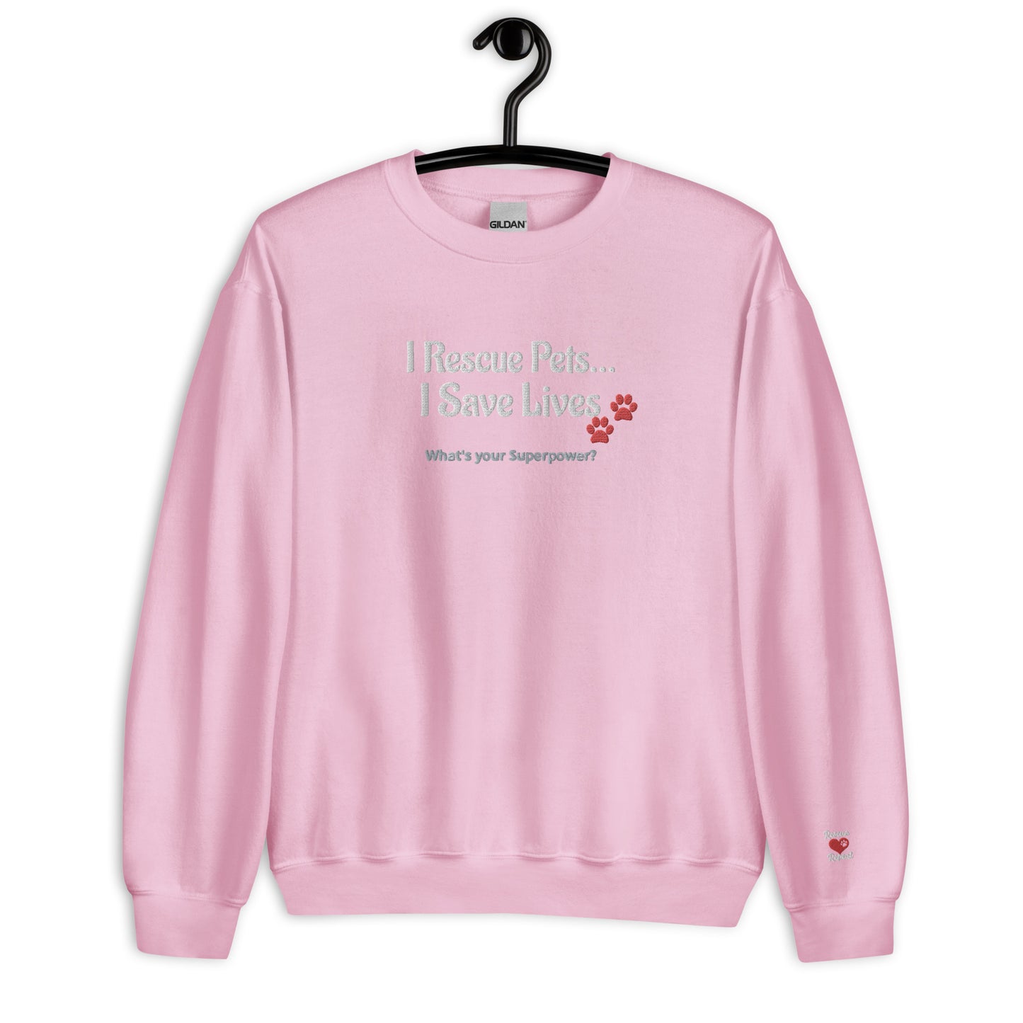 I Rescue Pets Sweatshirt