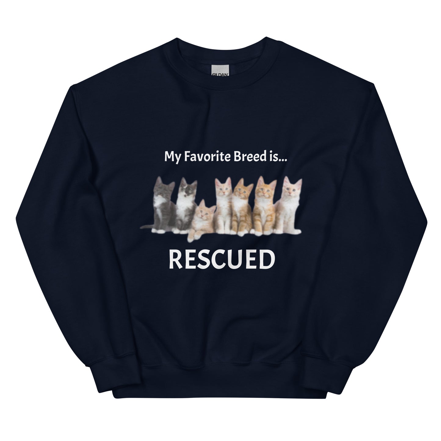 Best things in life are rescued Sweatshirt