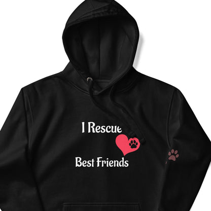 I Rescue Best Friends Hoodie