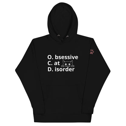 Obsessive Cat Disorder Hoodie