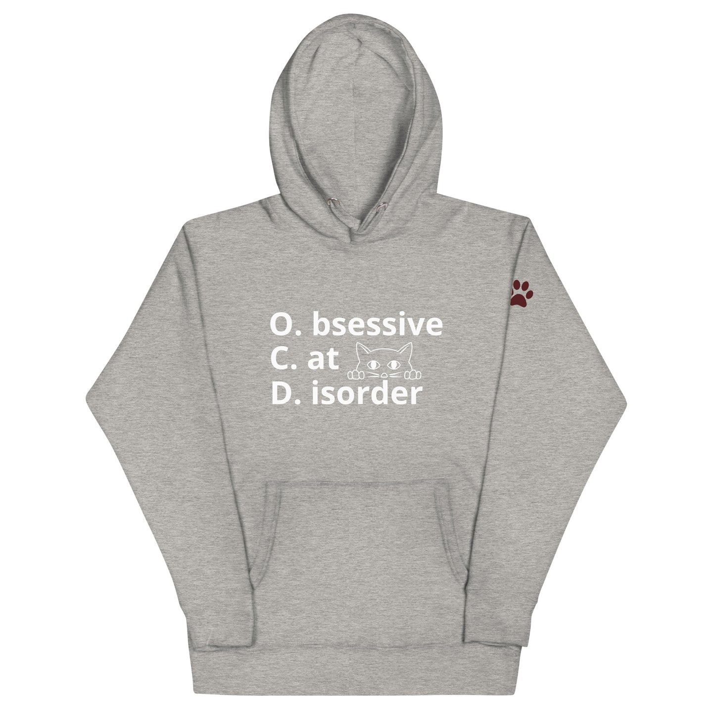 Obsessive Cat Disorder Hoodie