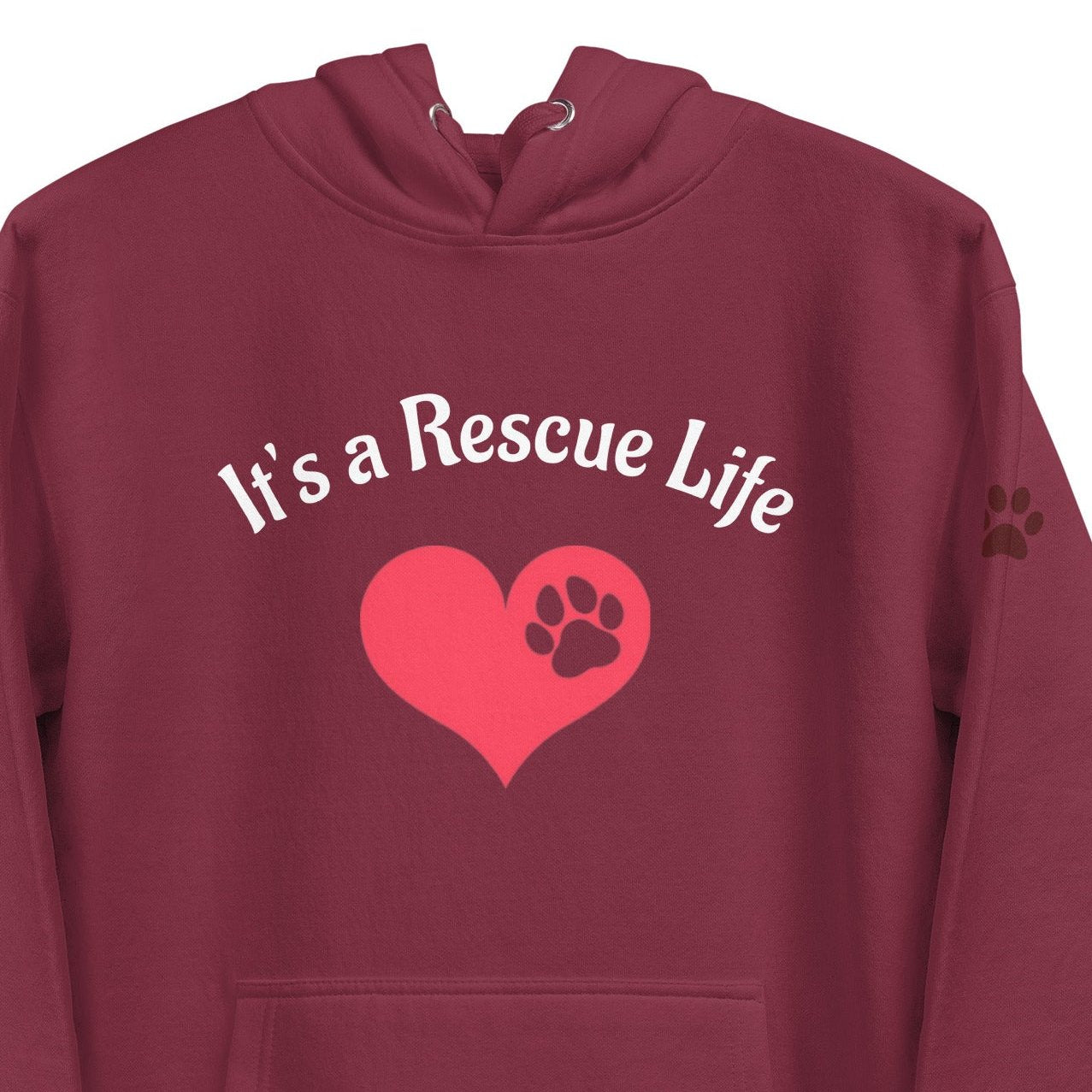 It's the Rescue Life Hoodie